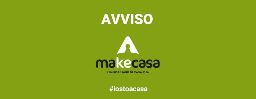 Avviso chiusura - Makecasa