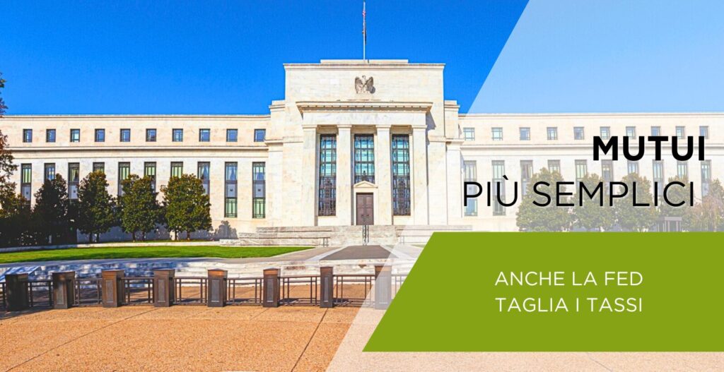 Taglio dei tassi FED: cosa succede ai mutui in Europa? - Makecasa taglio dei tassi FED